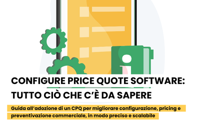 Configure Price Quote Software: tutto ciò che c’è da sapere